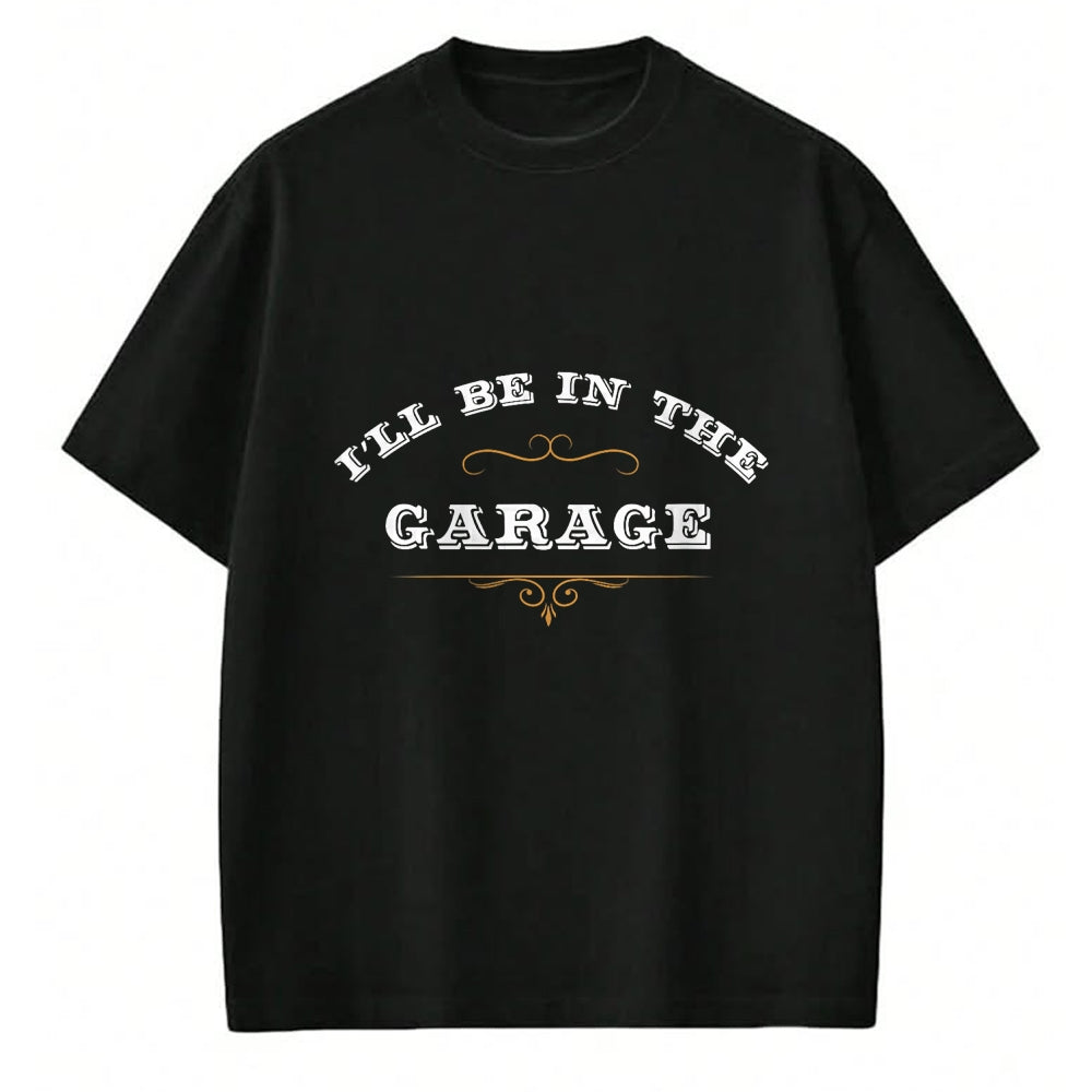 Best Mechanic Life Shirt, Funny Mechanic UnisexT-Shirt/Hoodie/Sweatshirt HLT00 - Gift of A Handyman I'll Be in The Garage T-Shirt - Men's Unisex Black Short Sleeve Classic Fit T-Shi