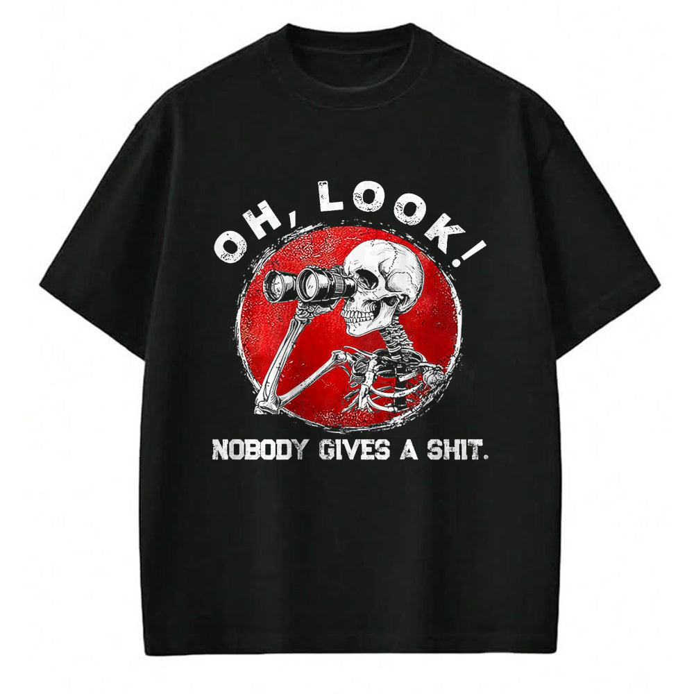 Best Thanksgiving Family Shirt , Funny Thanksgiving UnisexT-Shirt/Hoodie/Sweatshirt HLT00 - Funny Skeleton Oh Look Nobody Gives A Shit Tees T Shirts for Men and Women