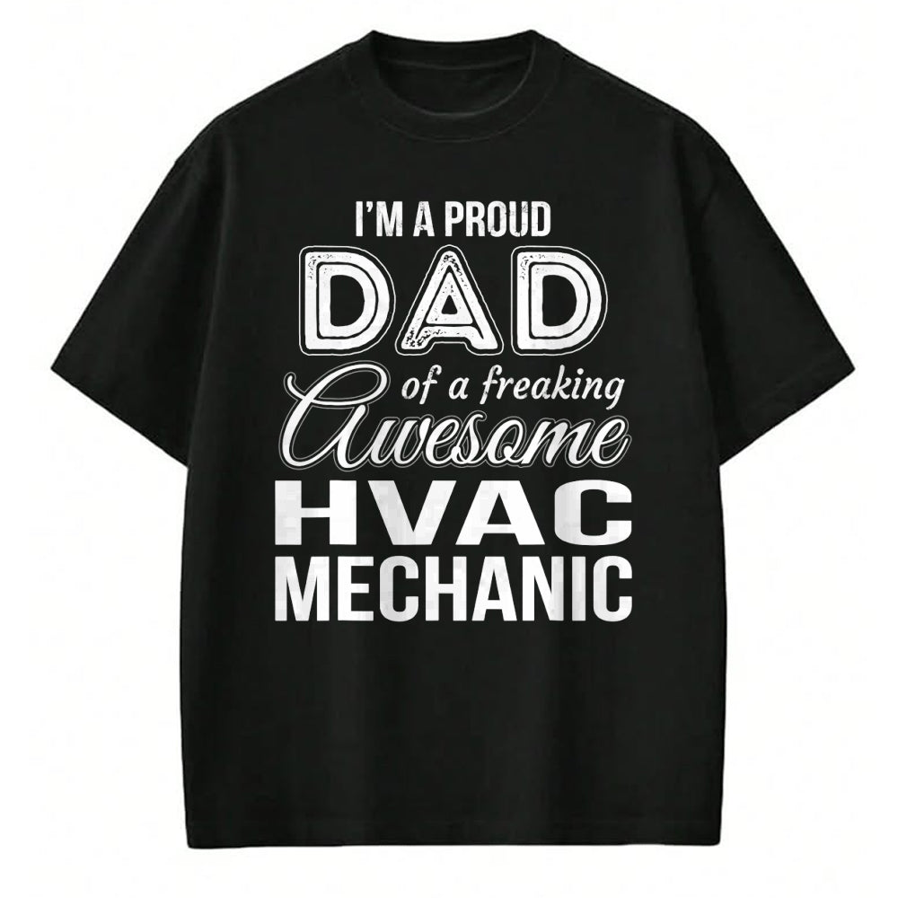 Gift for Dad Shirt, Funny Dad Unisex T-Shirt/Hoodie/Sweatshirt HLT00 – Mens Proud Dad of HVAC Mechanic Father_s Day Gift T-Shirt