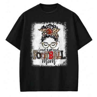 Gift for Mom Shirt, Funny Mom Unisex T-Shirt/Hoodie/Sweatshirt HLT00 - Loud And Proud Football Mom Bleached Leopard Football Mama T-Shirt