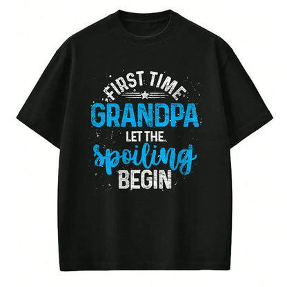Best Grandpa Shirt, Proud Grandpa Unisex T-Shirt/Hoodie/Sweatshirt HLT00 - First Time Grandpa Let The Spoiling Begin Future Grandpa T-Shirt