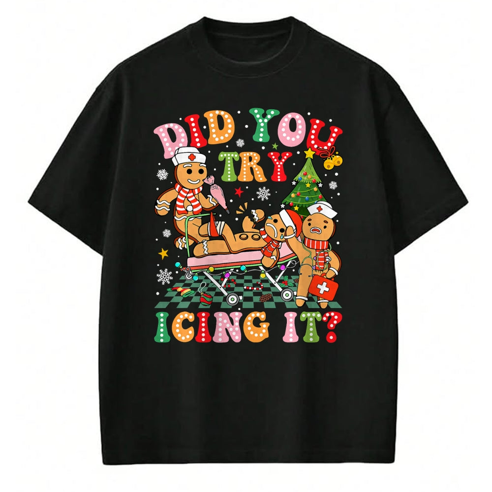 Funny Nurse Shirt, Nurse Unisex T-Shirt/Hoodie/Sweatshirt HLT00 - Retro ICU Nurse Christmas Gingerbread Did You Try Icing It T-Shirt (1)