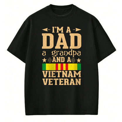 Gift for Dad Shirt, Funny Dad Unisex T-Shirt/Hoodie/Sweatshirt HLT00 – I_m A Dad Grandpa And A Vietnam Veteran Proud Veteran Father T-Shirt