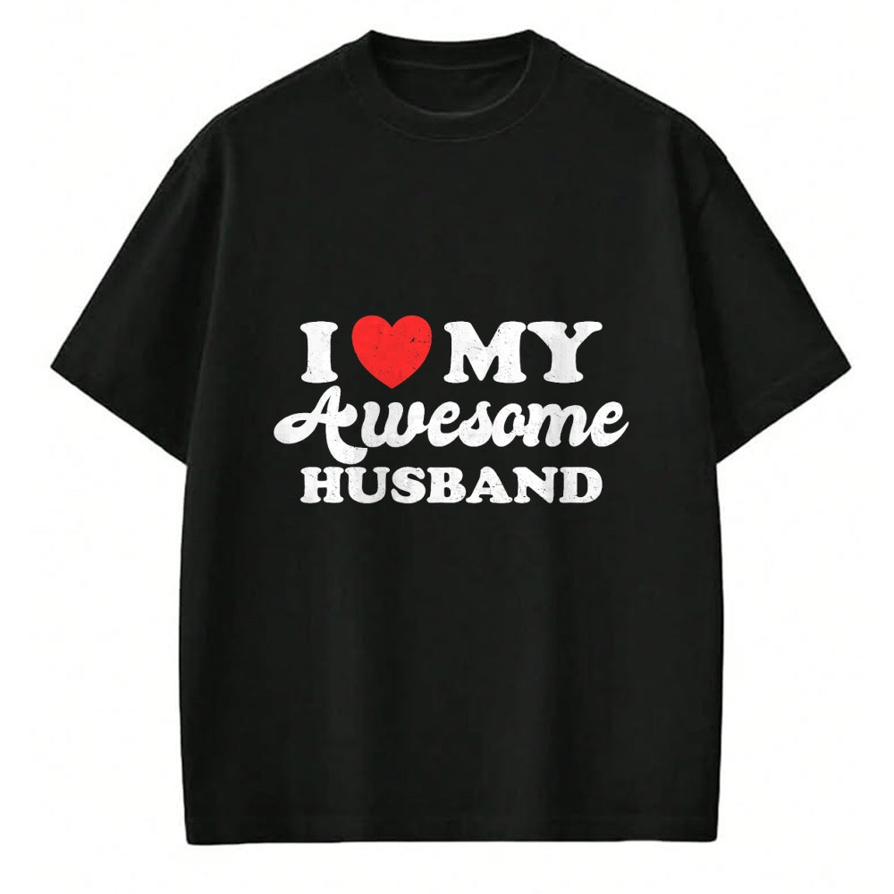Best Wife Shirt, Wife and Husband Unisex T-Shirt/Hoodie/Sweatshirt HLT00 - I Love My Awesome Husband Funny Wife Married Women Sarcastic T-Shirt (1)