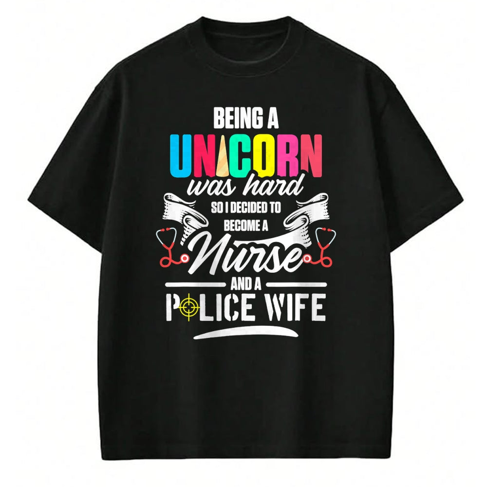 Funny Nurse Shirt, Nurse Unisex T-Shirt/Hoodie/Sweatshirt HLT00 - Police Wife Nurse Life Hard Unicorn Thin Blue Line RN Mom T-Shirt