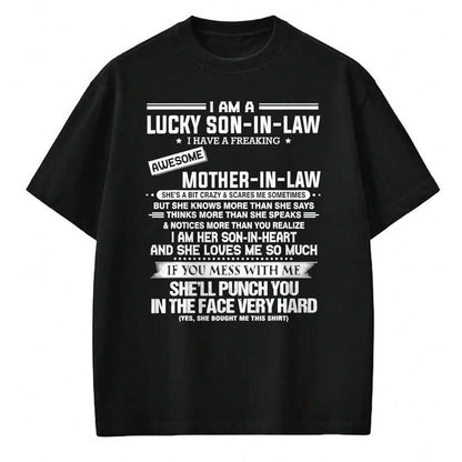 Gift for Mom Shirt, Funny Mom Unisex T-Shirt/Hoodie/Sweatshirt HLT00 - Lucky son-in-law i have a freaking awesome mother-in-law T-Shirt