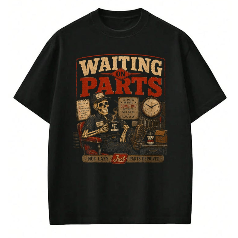 Best Mechanic Life Shirt, Funny Mechanic UnisexT-Shirt/Hoodie/Sweatshirt HLT00 - Waiting on Parts for Car Mechanic Men Auto Technician Dad T-Shirt