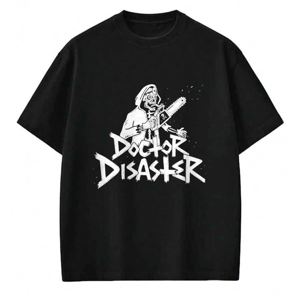 Best Doctor Shirt, Funny Doctor UnisexT-Shirt/Hoodie/Sweatshirt HLT00 - Doctor Disaster T-Shirt
