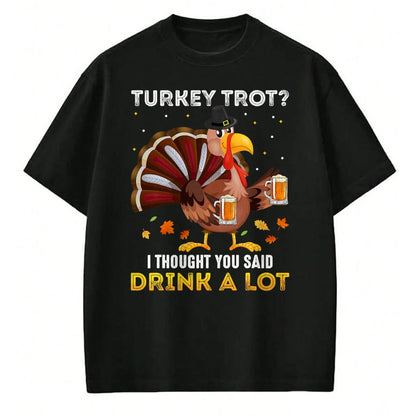 Best Thanksgiving Family Shirt , Funny Thanksgiving UnisexT-Shirt/Hoodie/Sweatshirt HLT00 - Turkey Trot Squad Running Drinking Matching Thanksgiving T-Shirt
