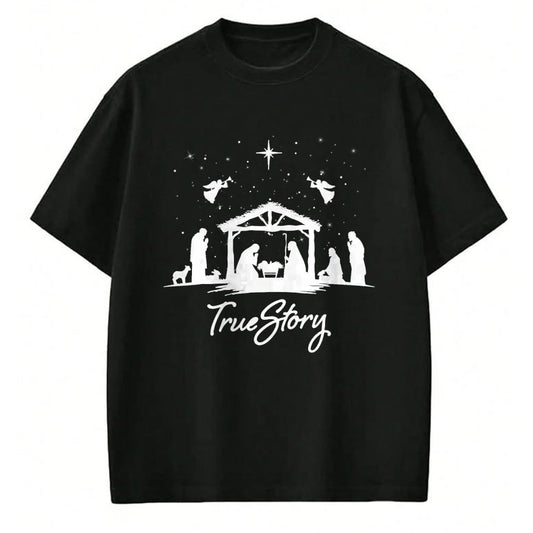 Christian Tee, Christian Faith Unisex T-Shirt/Hoodie/Sweatshirt HLT00 - True Story Christmas Nativity Jesus Christian Men Women Kids T-Shirt