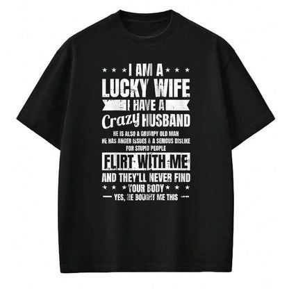 Best Wife Shirt, Wife and Husband Unisex T-Shirt/Hoodie/Sweatshirt HLT00 - Gift for wife T shirt, lucky wife   I Am A Lucky Wife Fathers Day Funny Sarcastic Women Zip Hoodie