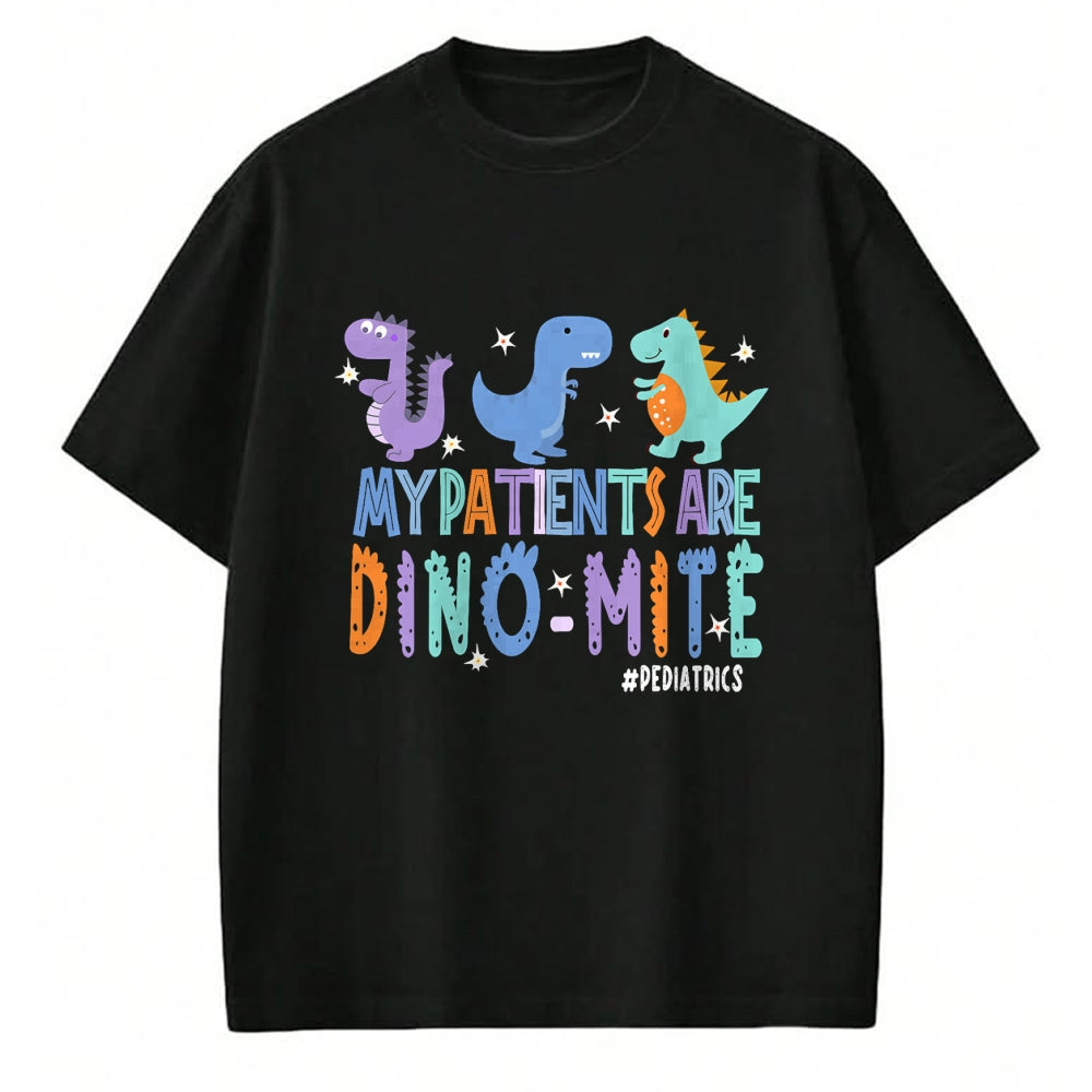 Funny Nurse Shirt, Nurse Unisex T-Shirt/Hoodie/Sweatshirt HLT00 -Funny Pediatric Nurse Life My Patient Are Dinomite Nurse Day T-Shirt