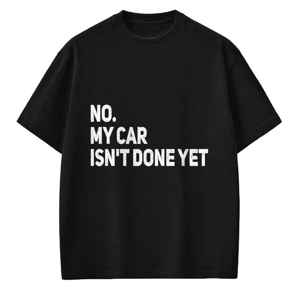 Best Mechanic Life Shirt, Funny Mechanic UnisexT-Shirt/Hoodie/Sweatshirt HLT00 - No My Car is Not Ready Funny Mechanic T-Shirt