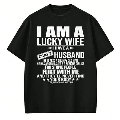Best Wife Shirt, Wife and Husband Unisex T-Shirt/Hoodie/Sweatshirt HLT00 - Gift for wife T shirt, lucky wife   I Am A Lucky Wife I Have A Crazy Husband Tank Top (2)