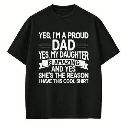 Gift for Dad Shirt, Funny Dad Unisex T-Shirt/Hoodie/Sweatshirt HLT00 – Proud Dad Funny Father_s Day From Daughter To Dad T-Shirt