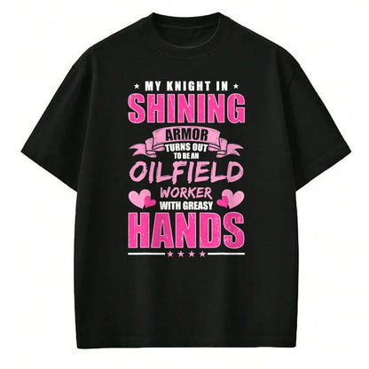 Best Wife Shirt, Wife and Husband Unisex T-Shirt/Hoodie/Sweatshirt HLT00 - Oilfeild Oilfield Girlfriend Spoiled Oilfield Wife T-Shirt