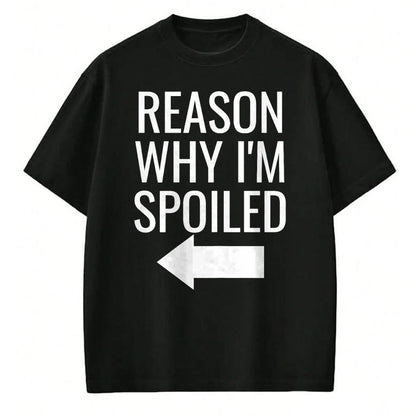Best Wife Shirt, Wife and Husband Unisex T-Shirt/Hoodie/Sweatshirt HLT00 - Reason Why I'm Broke Spoiled Funny Matching Couples T-Shirt