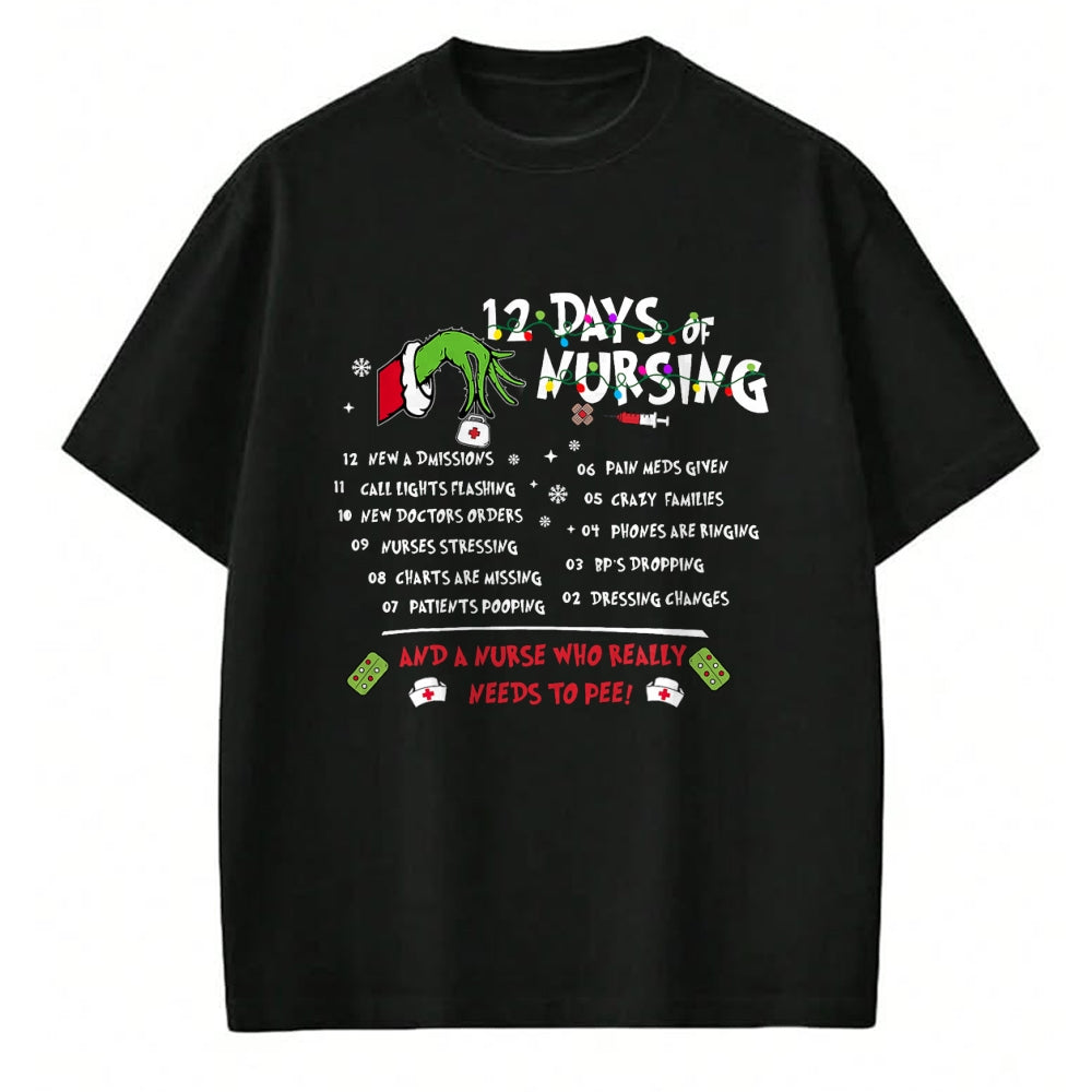 Funny Nurse Shirt, Nurse Unisex T-Shirt/Hoodie/Sweatshirt HLT00 - Nurses Merry Christmas Funny 12 Days of Nursing Xmas Women T-Shirt