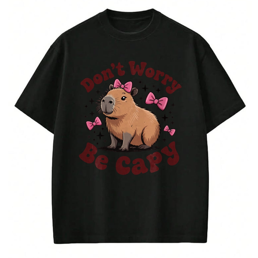 Cute Capybara Shirt, Funny Capybara Unisex T-Shirt/Hoodie/Sweatshirt HLT00 - Toddler Girl Capybara Birthday Gift Cute Don’t Worry Be Capy T-Shirt