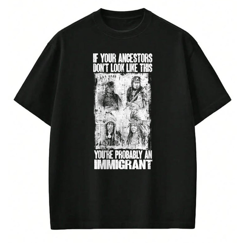 Native American T-Shirts, Vintage Native American Unisex T-Shirt/Hoodie/Sweatshirt HLT00 - Native American You Are Probably An Immigrant Indian
