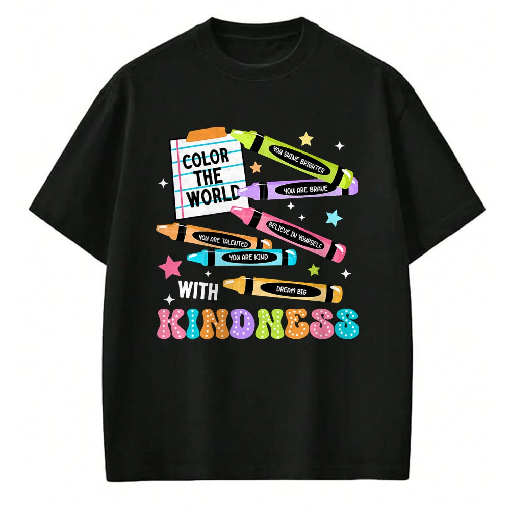 Best Teacher Shirt, Funny Teacher UnisexT-Shirt/Hoodie/Sweatshirt HLT00 - Color The World with Kindness Crayon Positivity Teacher T-Shirt