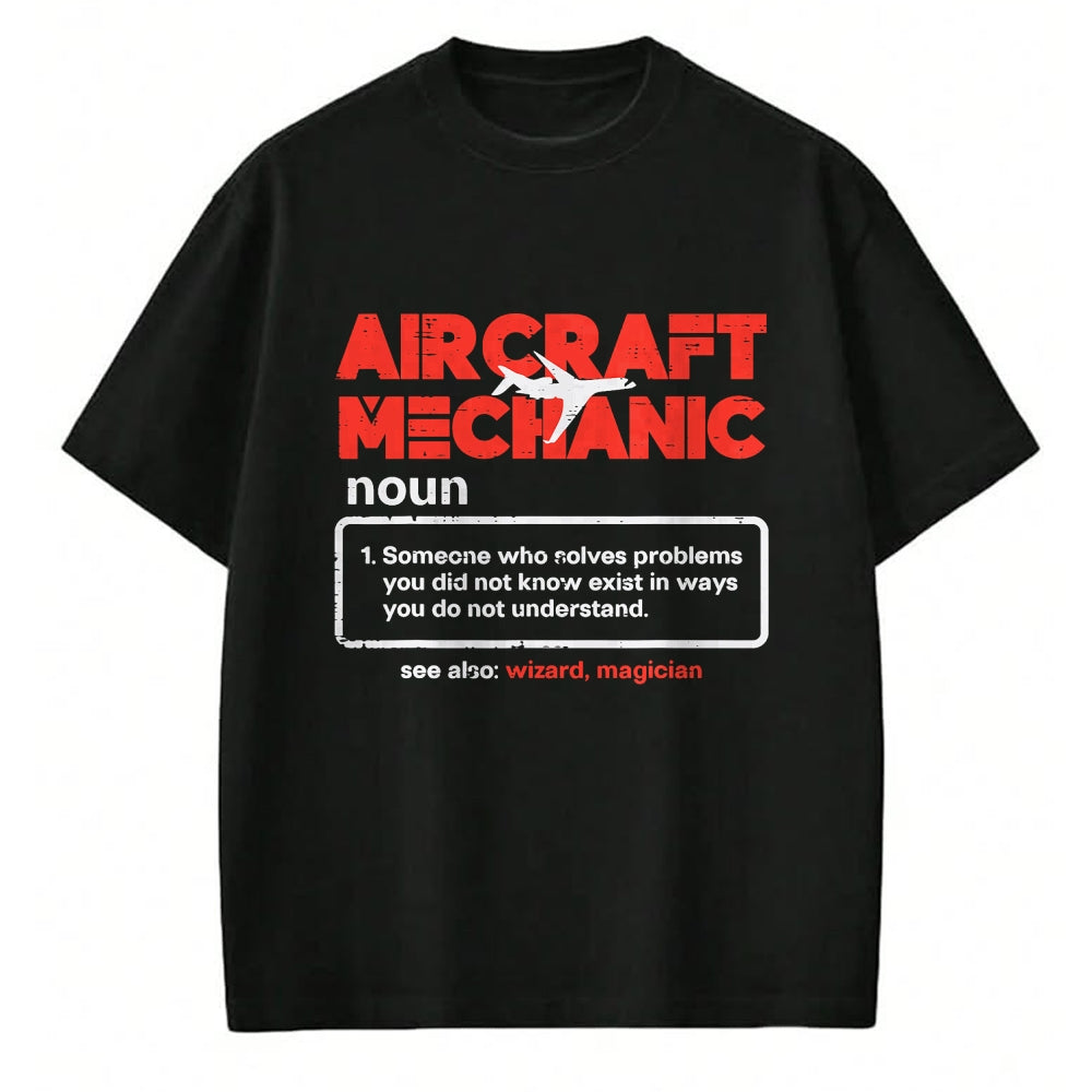 Best Mechanic Life Shirt, Funny Mechanic UnisexT-Shirt/Hoodie/Sweatshirt HLT00 - Aircraft Mechanic Definition Airplane Technician Men Women T-Shirt