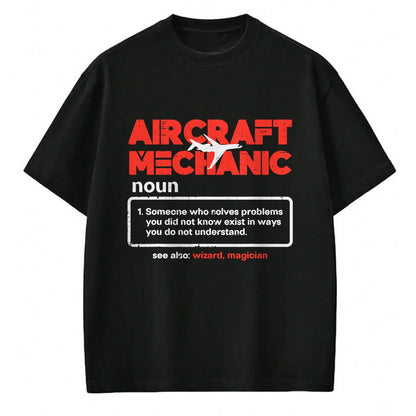 Best Mechanic Life Shirt, Funny Mechanic UnisexT-Shirt/Hoodie/Sweatshirt HLT00 - Aircraft Mechanic Definition Airplane Technician Men Women T-Shirt