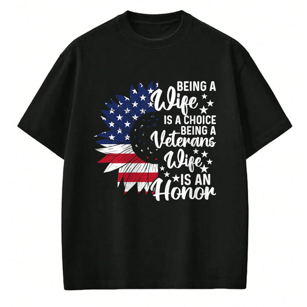 Best Wife Shirt, Wife and Husband Unisex T-Shirt/Hoodie/Sweatshirt HLT00 - Gift for wife T shirt, lucky wife   Patriotic Veterans Day Being A Veterans Wife Is An Honor T-Shirt