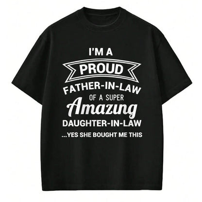 Gift for Dad Shirt, Funny Dad Unisex T-Shirt/Hoodie/Sweatshirt HLT00 – Funny Proud Father in Law Shirt Dad Fathers Day Gift Ideas T-Shirt