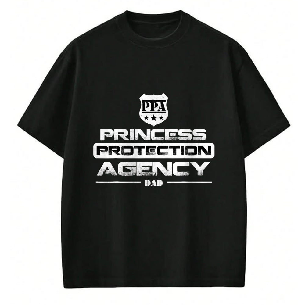 Gift for Dad Shirt, Funny Dad Unisex T-Shirt/Hoodie/Sweatshirt HLT00 – Princess Protection Agency Proud Fathers and Daughters Great T-Shirt