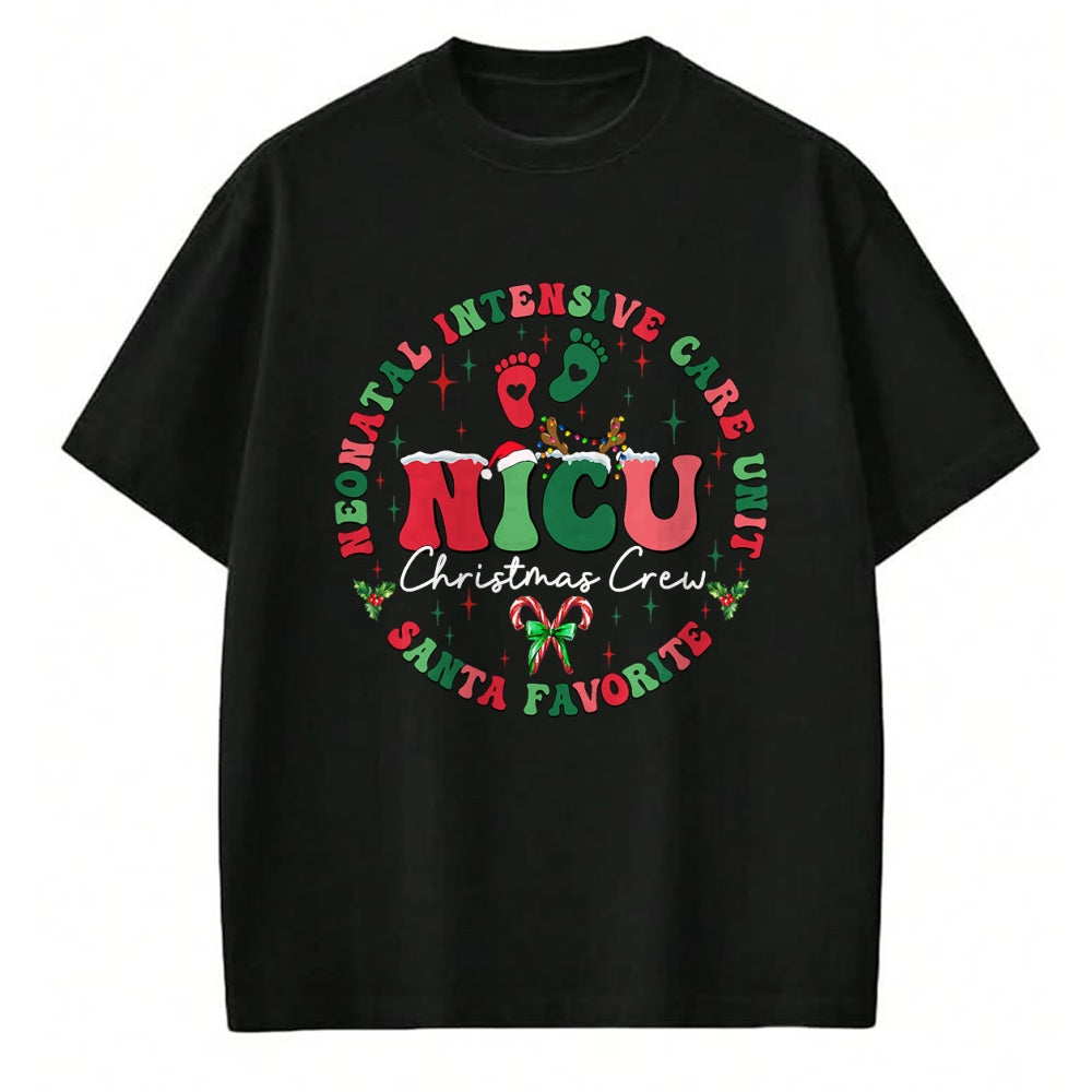 Funny Nurse Shirt, Nurse Unisex T-Shirt/Hoodie/Sweatshirt HLT00 - NICU Christmas Crew NICU Nurse Santa Favorite Xmas Costume T-Shirt