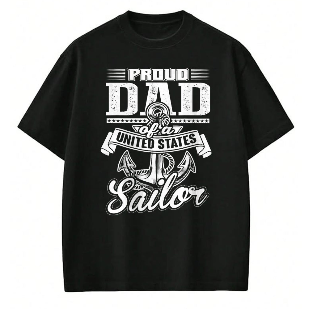 Gift for Dad Shirt, Funny Dad Unisex T-Shirt/Hoodie/Sweatshirt HLT00 – Mens Proud Dad of A United States Sailor T-Shirt