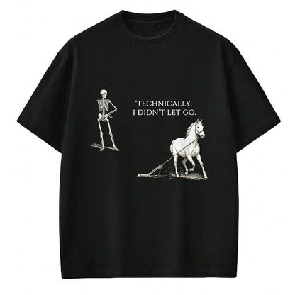 Best Horse Lover Shirt , Funny Horse UnisexT-Shirt/Hoodie/Sweatshirt HLT00 - Horse Riding Saying Equestrian Skeleton Dark Humor Vintage T-Shirt