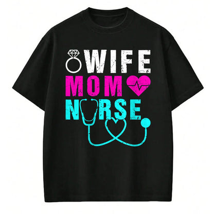 Funny Nurse Shirt, Nurse Unisex T-Shirt/Hoodie/Sweatshirt HLT00 - Wife Mom Nurse Practitioner NP Nurse Practitioners T-Shirt