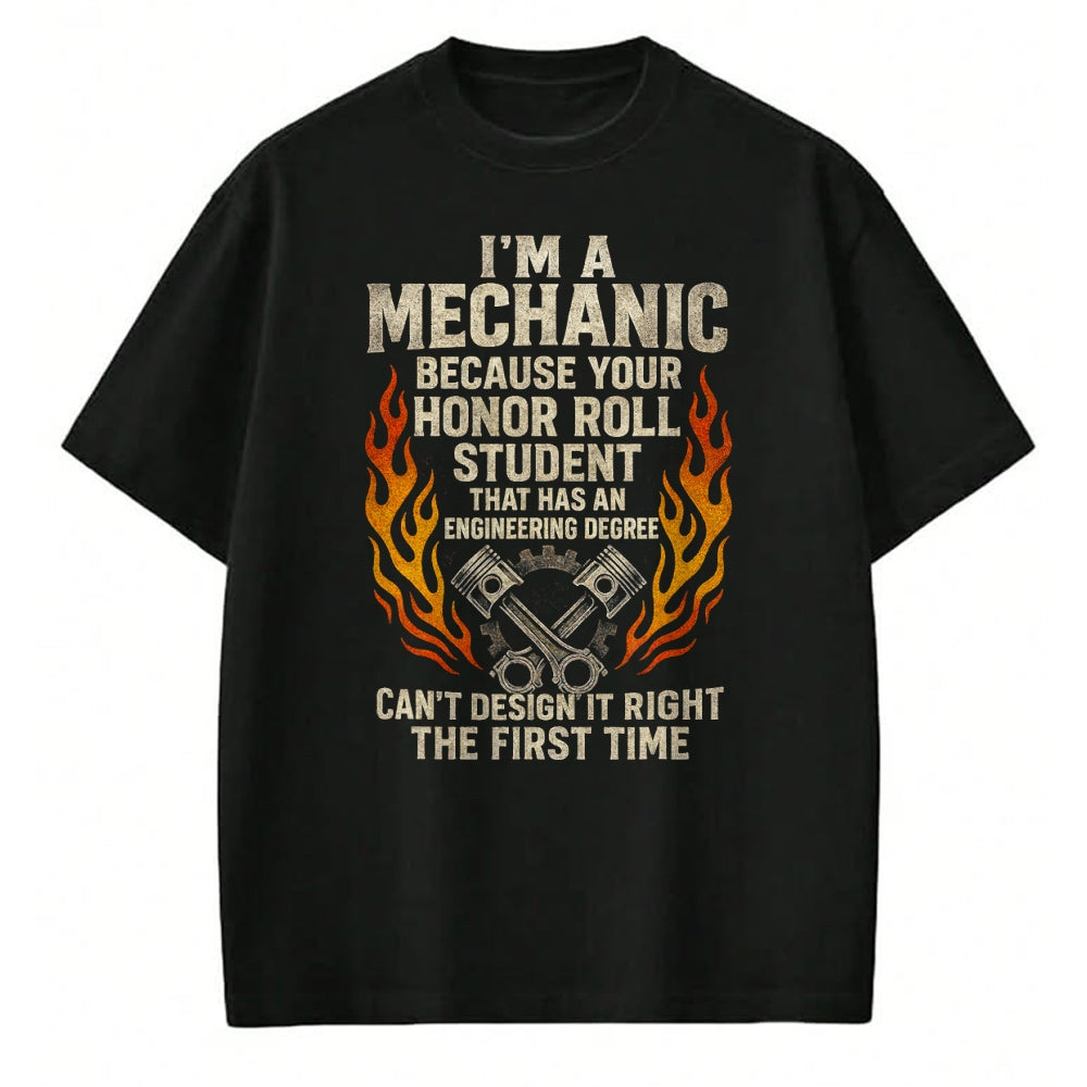 Best Mechanic Life Shirt, Funny Mechanic UnisexT-Shirt/Hoodie/Sweatshirt HLT00 - I'm A Mechanic - Funny Car Repair Garage DIY T-Shirt