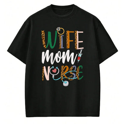 Funny Nurse Shirt, Nurse Unisex T-Shirt/Hoodie/Sweatshirt HLT00 - Wife Mom Nurse Womens RN LPN Mothers Day For Nurses T-Shirt