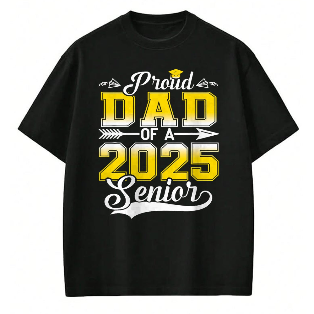 Gift for Dad Shirt, Funny Dad Unisex T-Shirt/Hoodie/Sweatshirt HLT00 – Proud Dad of a 2025 Senior Graduate, Funny Graduation T-Shirt