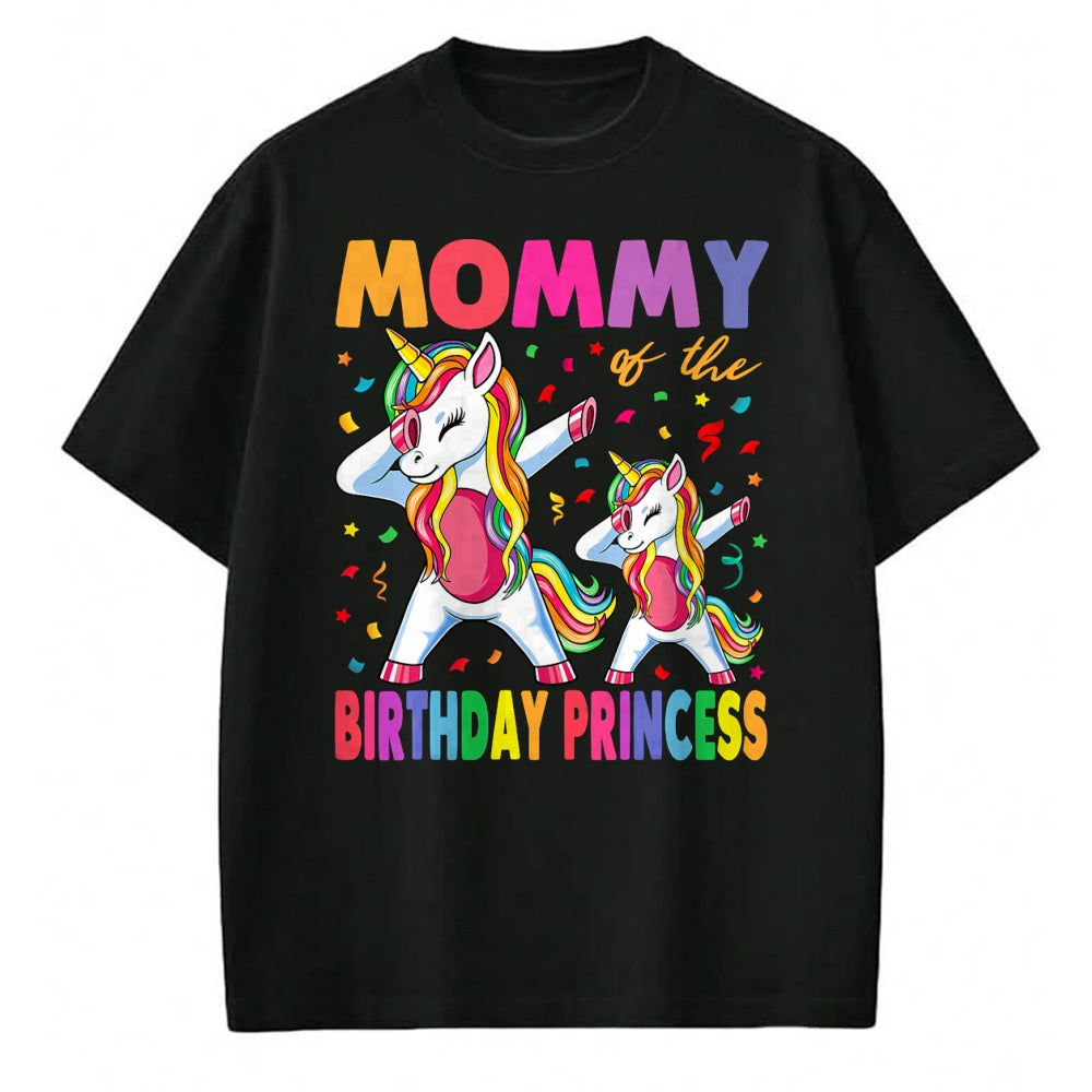 Gift for Mom Shirt, Funny Mom Unisex T-Shirt/Hoodie/Sweatshirt HLT00 - Mommy of the Birthday Princess Girl Dabbing Unicorn Mom T-Shirt