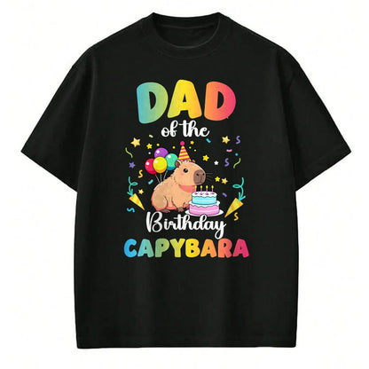 Cute Capybara Shirt, Funny Capybara Unisex T-Shirt/Hoodie/Sweatshirt HLT00 - Dad of The Birthday Girl Capybara Bday Party Family T-Shirt