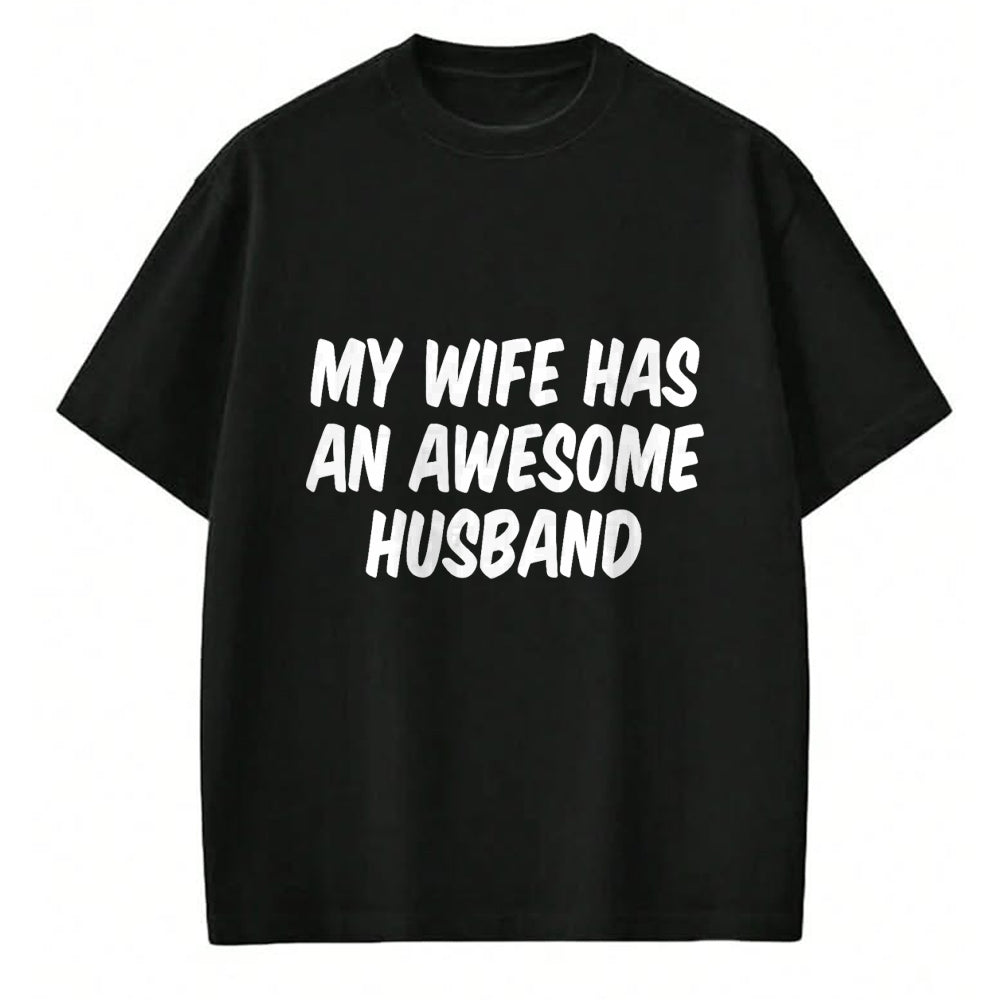 Best Wife Shirt, Wife and Husband Unisex T-Shirt/Hoodie/Sweatshirt HLT00 - My Wife Has An Awesome Husband T-Shirt (2)