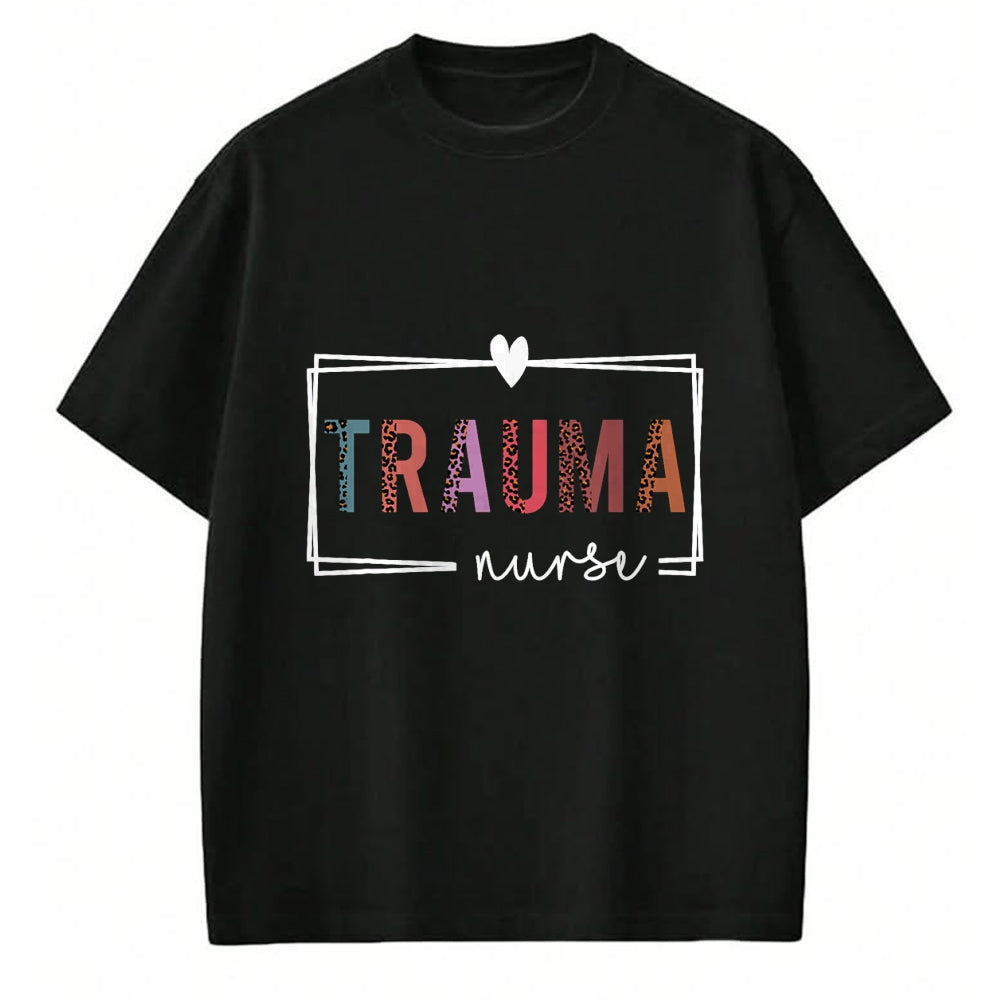 Funny Nurse Shirt, Nurse Unisex T-Shirt/Hoodie/Sweatshirt HLT00 - Trauma Nurse Trauma Nurse Nurses Day T-Shirt