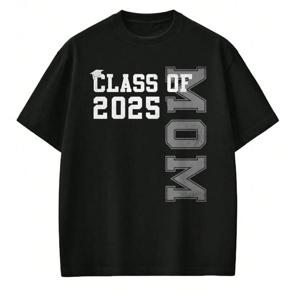 Gift for Mom Shirt, Funny Mom Unisex T-Shirt/Hoodie/Sweatshirt HLT00 - Mom Senior 2025 Proud Mom of a Class of 2025 Graduate Mother T-Shirt