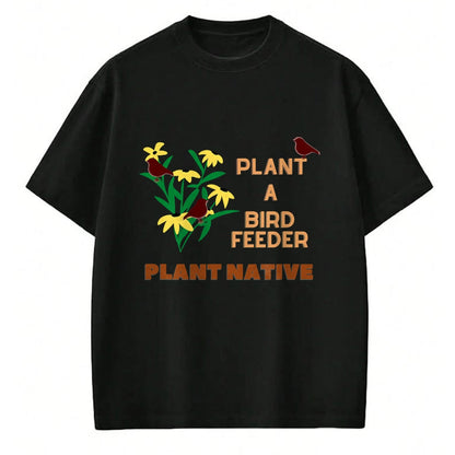 Native American T-Shirts, Vintage Native American Unisex T-Shirt/Hoodie/Sweatshirt HLT00 - Plant a Birdfeeder- Plant Native