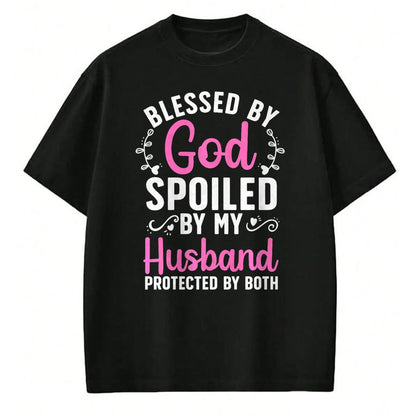 Best Wife Shirt, Wife and Husband Unisex T-Shirt/Hoodie/Sweatshirt HLT00 - Gift for wife T shirt, spoiled wife   Funny Spoiled Wife Art For Women Girls Husband Spoiled Wife Pr (2)