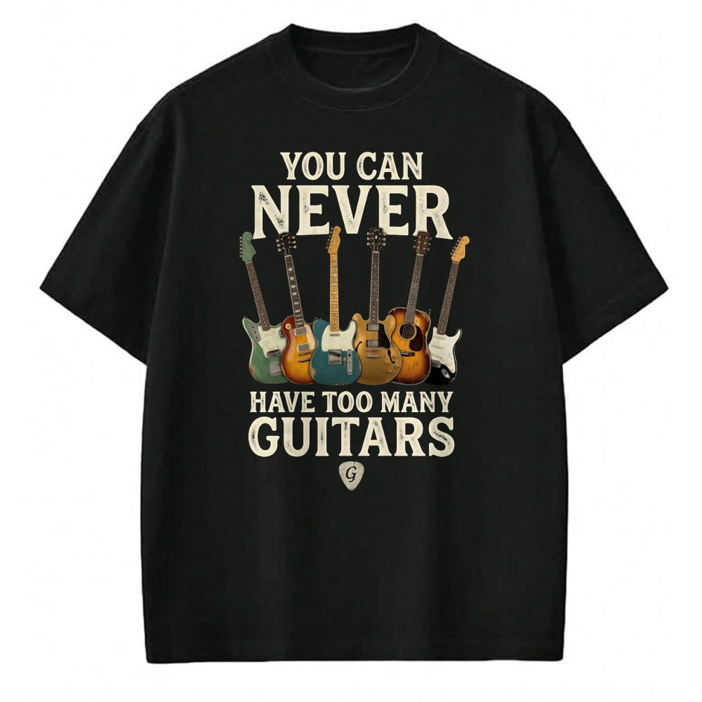 Guitar Lover Shirt, Funny Guitar UnisexT-Shirt/Hoodie/Sweatshirt HLT00 - You Can Never Have Too Many Guitars Vintage Music Decor Art Long Sleeve T-Shirt