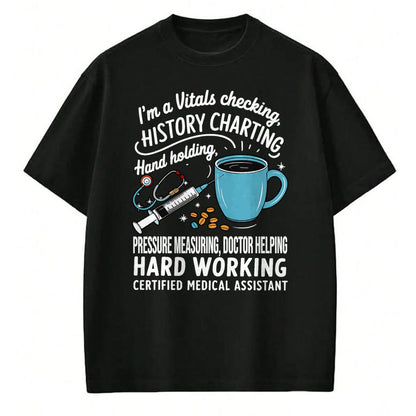 Best Doctor Shirt, Funny Doctor UnisexT-Shirt/Hoodie/Sweatshirt HLT00 - Vitals CMA Doctor Nursing Certified Medical Assistant T-Shirt
