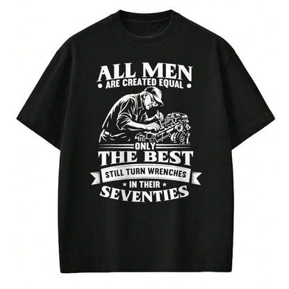 Best Mechanic Life Shirt, Funny Mechanic UnisexT-Shirt/Hoodie/Sweatshirt HLT00 - Mens 70th Birthday Auto Repairman Still Turn Wrenches Seventies T-Shirt