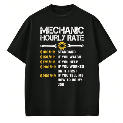 Best Mechanic Life Shirt, Funny Mechanic UnisexT-Shirt/Hoodie/Sweatshirt HLT00 - Mechanic Hourly Rate Funny Mechanics Labor Rates Men T-Shirt, Men, Black, Large