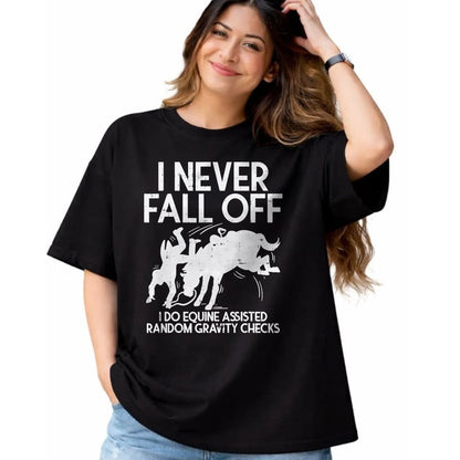 Best Horse Lover Shirt , Funny Horse UnisexT-Shirt/Hoodie/Sweatshirt HLT00 - Never Fall Off Horse Funny Horseback Riding Equestrian Gift T-Shirt