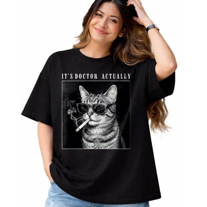 Best Doctor Shirt, Funny Doctor UnisexT-Shirt/Hoodie/Sweatshirt HLT00 - It's Doctor Actually Cool Smoking Cat Funny Phd Graduation T-Shirt, Men, Black, 3X-Large